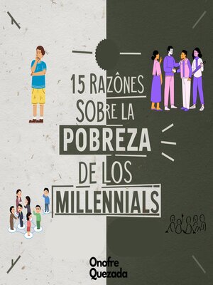 cover image of 15  Razones Sobre La Pobreza De Los Millennials